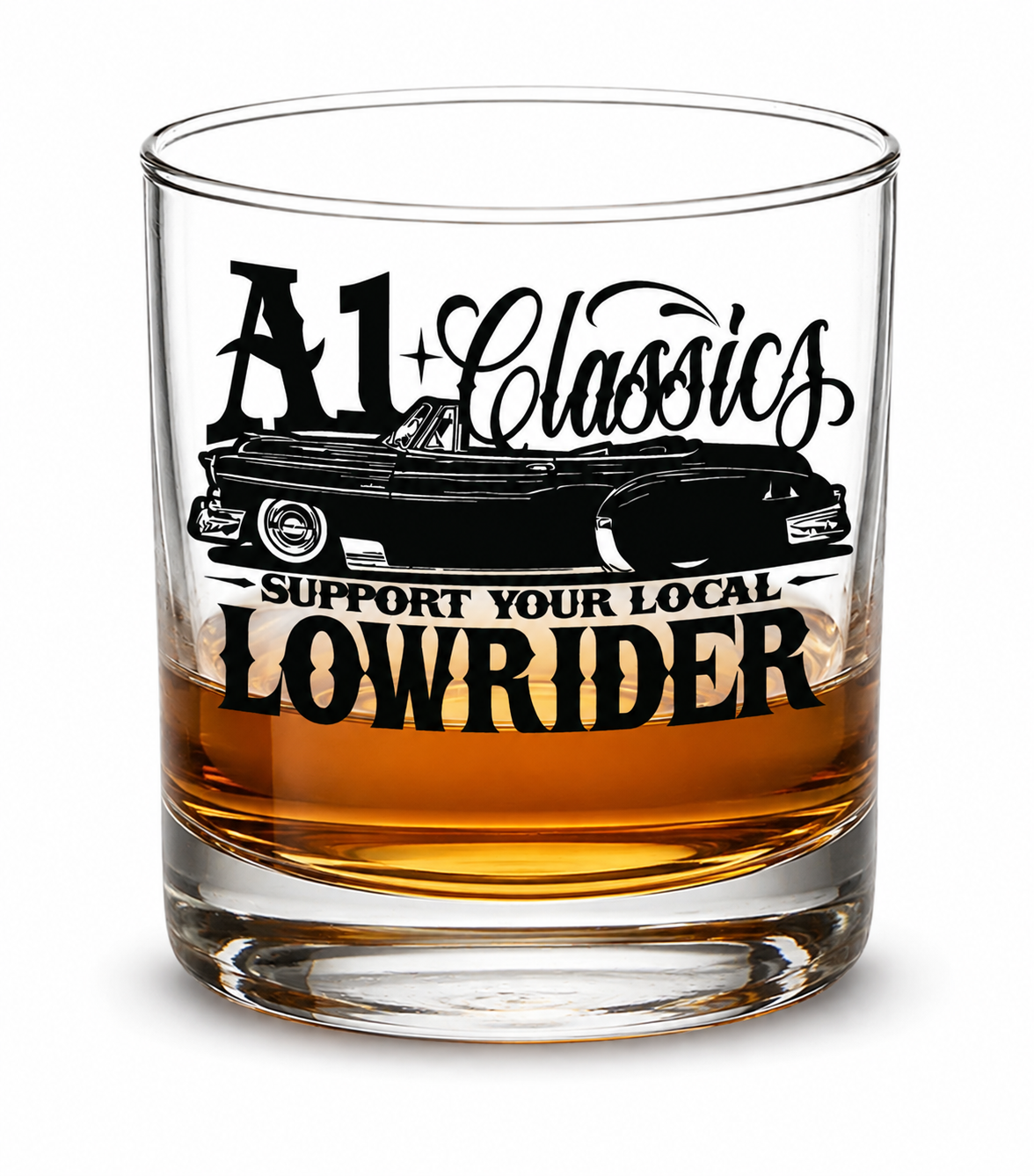 Support Your Local Lowrider- 11oz Whiskey Glass