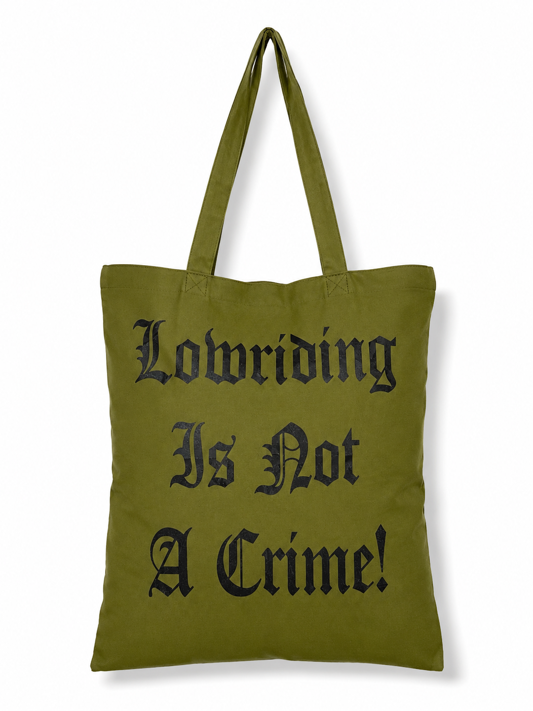 Tote Bag- Lowriding is not a Crime