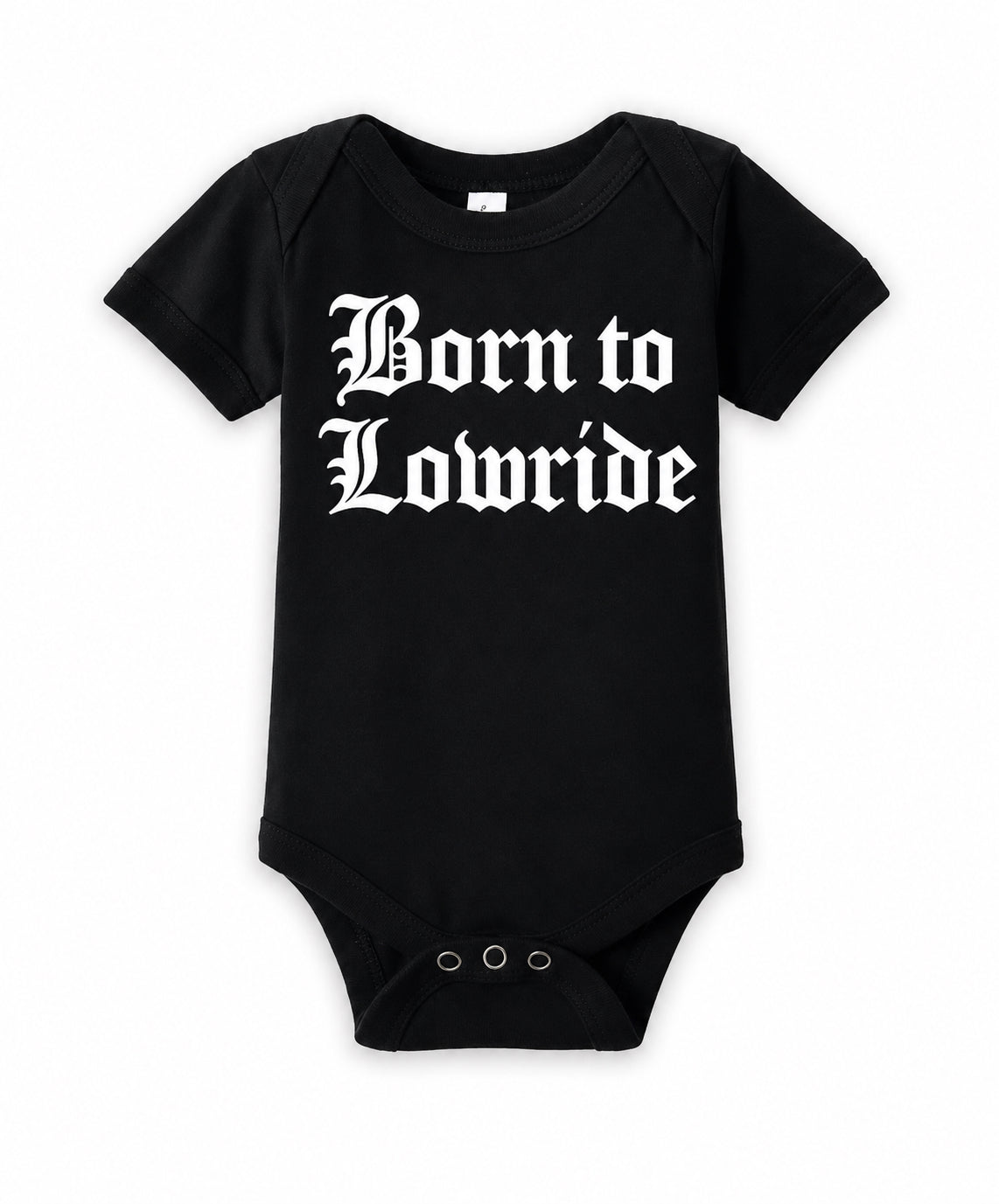 Born to Lowride- 12/18 Months Onesie